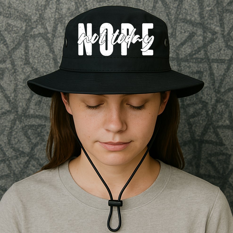 Funny NOPE Not Today Bucket Hat