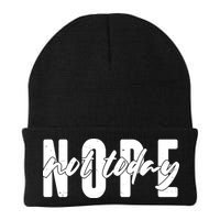 Funny NOPE Not Today Beanie