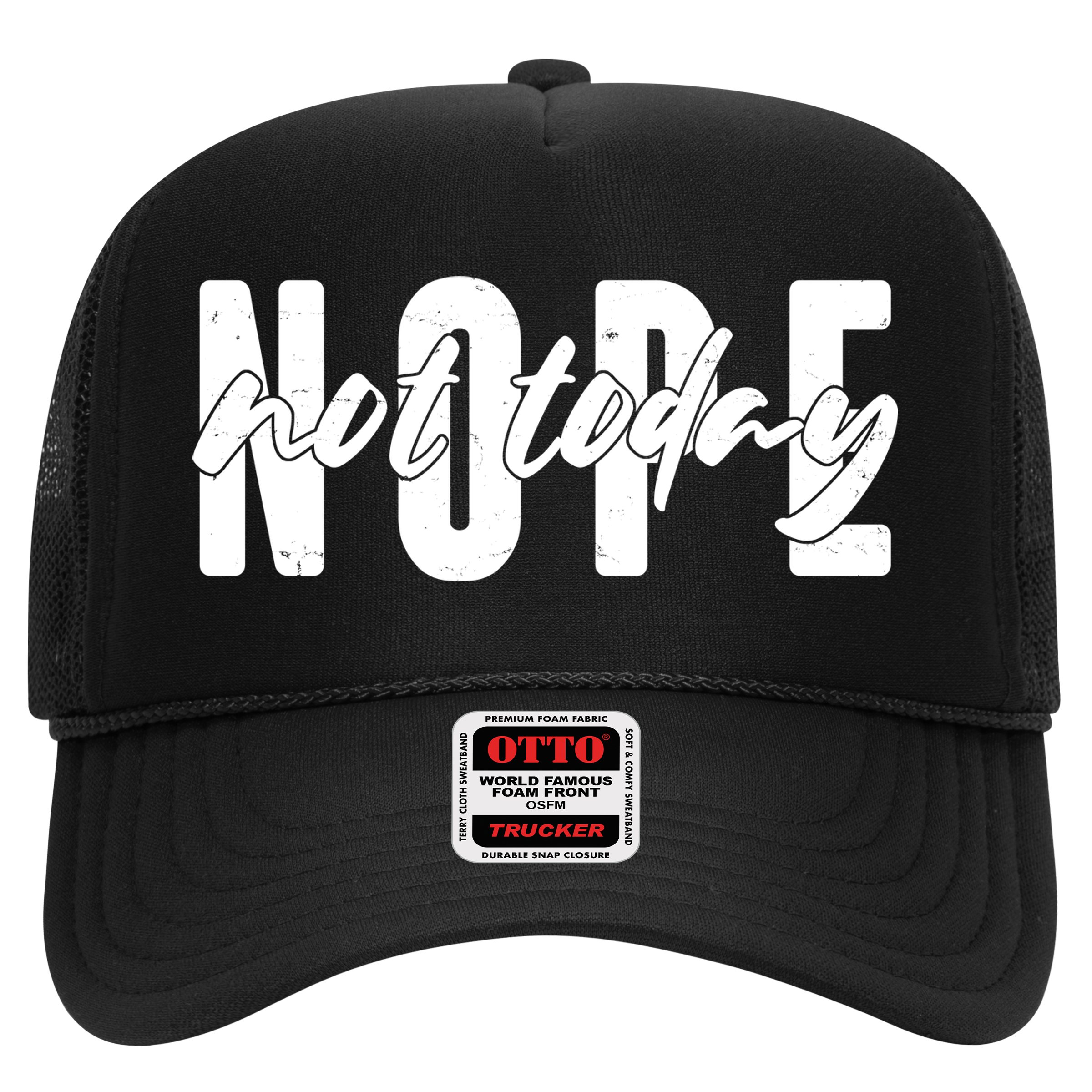 Funny NOPE Not Today Hat