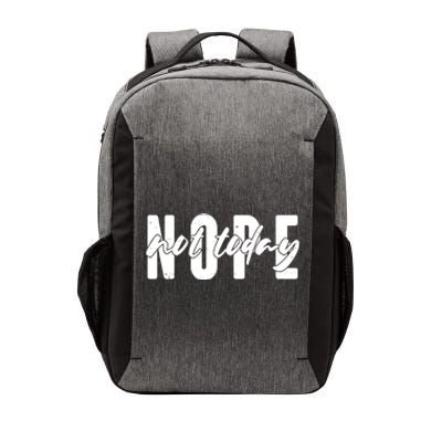 Funny NOPE Not Today Vector Backpack