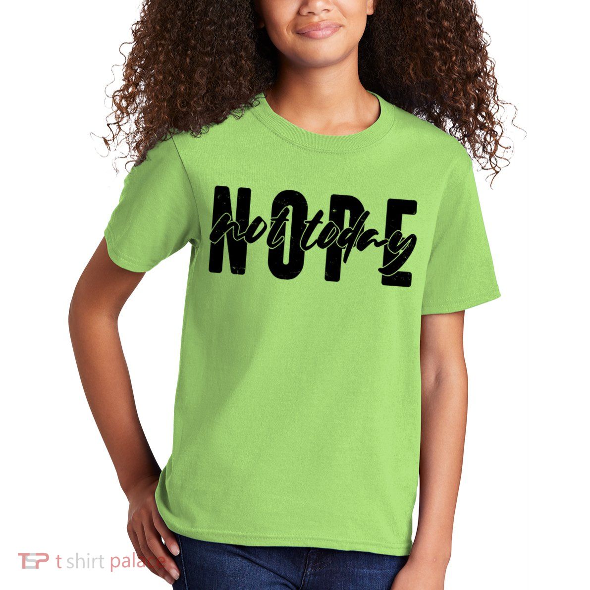 Funny NOPE Not Today Kids T-Shirt