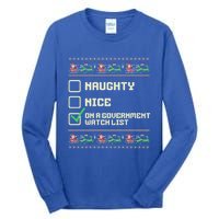 Funny Naughty Nice On A Governt Watch List Christmas Xmas Cute Gift Tall Long Sleeve T-Shirt