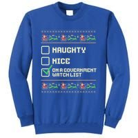 Funny Naughty Nice On A Governt Watch List Christmas Xmas Cute Gift Tall Sweatshirt