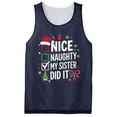 Funny Nice Naughty My Sister Did It Xmas Family Mesh Reversible Basketball Jersey Tank