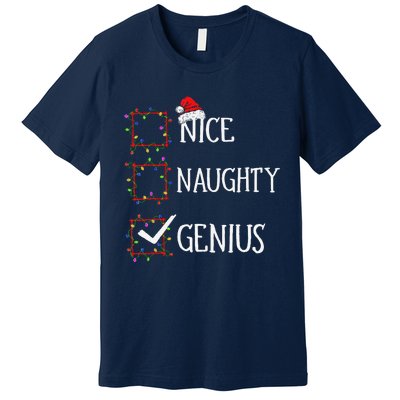 Funny Nice Naughty Genius Christmas List Xmas Santa Claus Premium T-Shirt