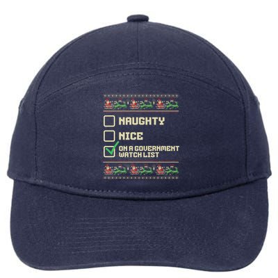 Funny Naughty Nice On A Governt Watch List Christmas Xmas Funny Gift 7-Panel Snapback Hat