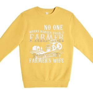 Funny No One Works Harder Than A Farmer Wife Tractor Farm Premium Crewneck Sweatshirt