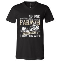 Funny No One Works Harder Than A Farmer Wife Tractor Farm V-Neck T-Shirt