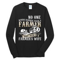 Funny No One Works Harder Than A Farmer Wife Tractor Farm Tall Long Sleeve T-Shirt