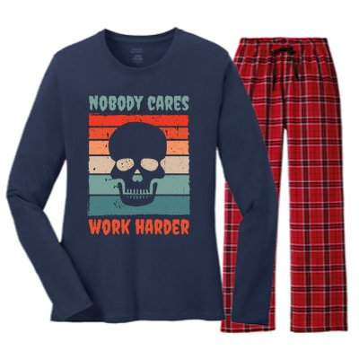 Funny No One Cares Work Harder Meme Nobody Cares Work Harder Quote Shirt Women's Long Sleeve Flannel Pajama Set 