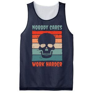 Funny No One Cares Work Harder Meme Nobody Cares Work Harder Quote Shirt Mesh Reversible Basketball Jersey Tank