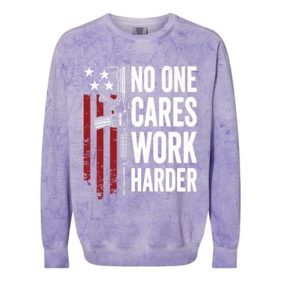 Funny No One Cares Work Harder Meme Nobody Cares Work Harder Motivation Shirt Colorblast Crewneck Sweatshirt