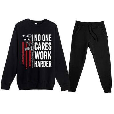 Funny No One Cares Work Harder Meme Nobody Cares Work Harder Motivation Shirt Premium Crewneck Sweatsuit Set