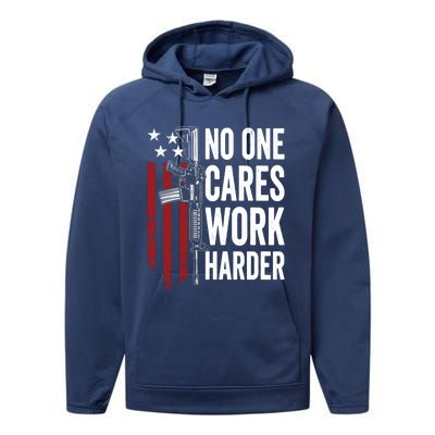 Funny No One Cares Work Harder Meme Nobody Cares Work Harder Motivation Shirt Performance Fleece Hoodie