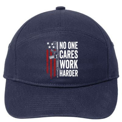 Funny No One Cares Work Harder Meme Nobody Cares Work Harder Motivation Shirt 7-Panel Snapback Hat