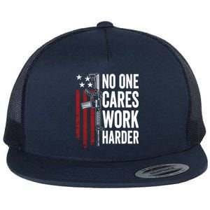 Funny No One Cares Work Harder Meme Nobody Cares Work Harder Motivation Shirt Flat Bill Trucker Hat