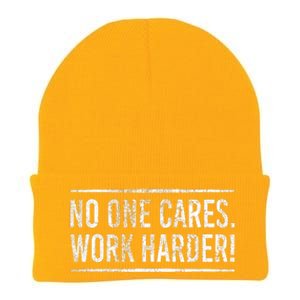 Funny No One Cares Work Harder Meme Nobody Cares Work Harder Motivation Shirt Knit Cap Winter Beanie