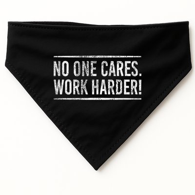 Funny No One Cares Work Harder Meme Nobody Cares Work Harder Motivation Shirt USA-Made Doggie Bandana