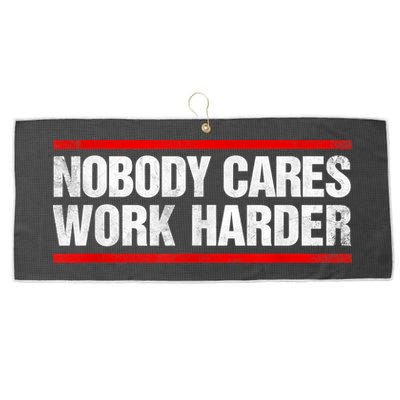 Funny No One Cares Work Harder Meme No One Cares Work Harder Motivational Quote Large Microfiber Waffle Golf Towel