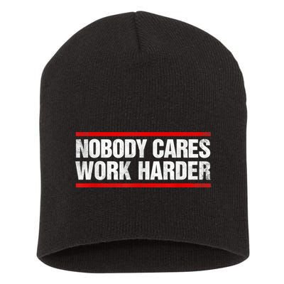 Funny No One Cares Work Harder Meme No One Cares Work Harder Motivational Quote Short Acrylic Beanie