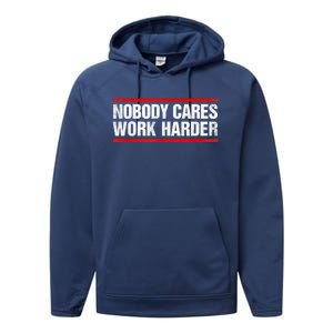 Funny No One Cares Work Harder Meme No One Cares Work Harder Motivational Quote Performance Fleece Hoodie