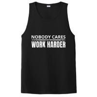 Funny No One Cares Work Harder Meme No One Cares Work Harder Motivational Quote PosiCharge Competitor Tank