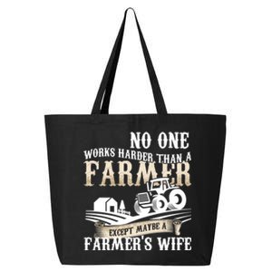 Funny No One Works Harder Than A Farmer Wife Tractor Farm Gift 25L Jumbo Tote