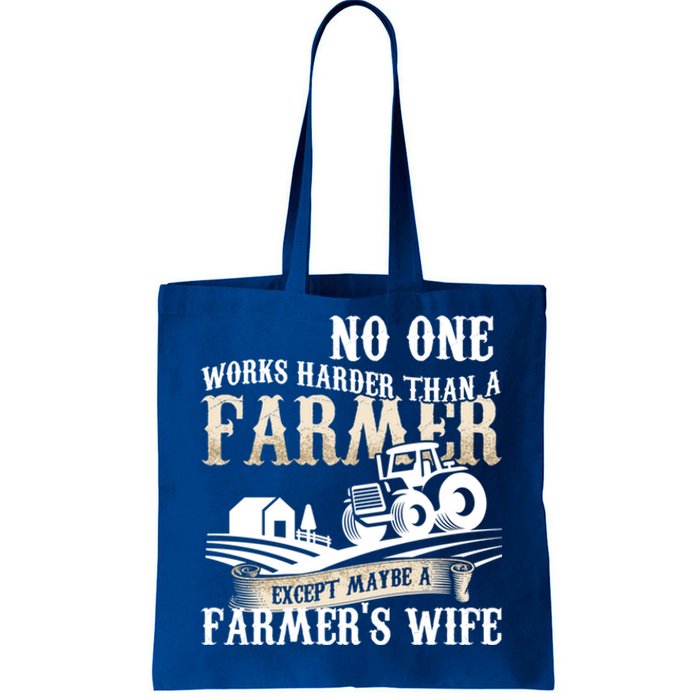 Funny No One Works Harder Than A Farmer Wife Tractor Farm Gift Tote Bag