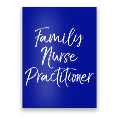 Family Nurse Practitioner Appreciation Week Fnp Meaningful Gift Poster