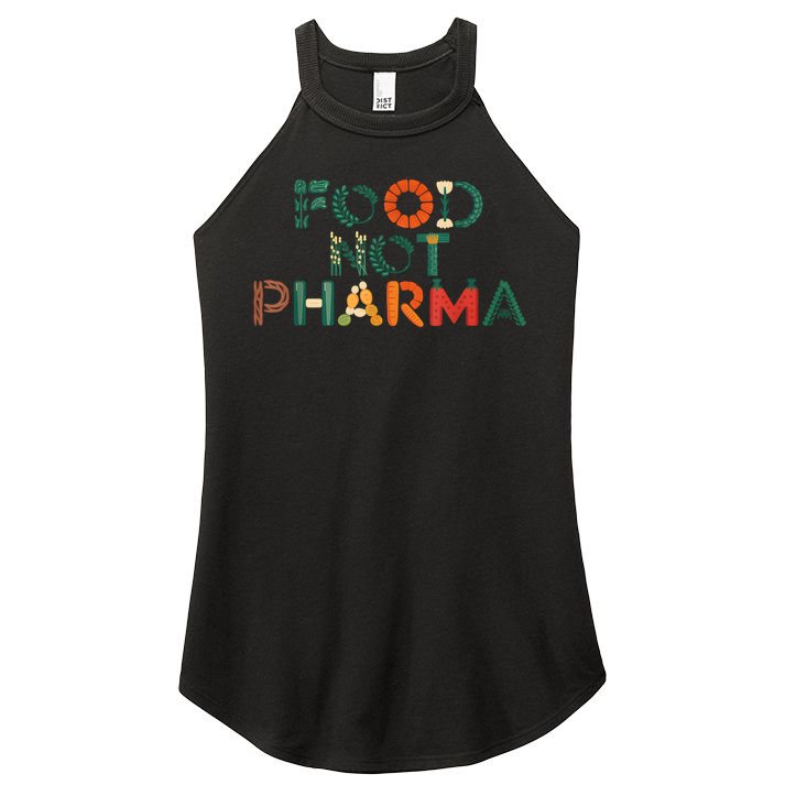 Food Not Pharma Natural Organic Nutrition Women's Perfect Tri Rocker Tank