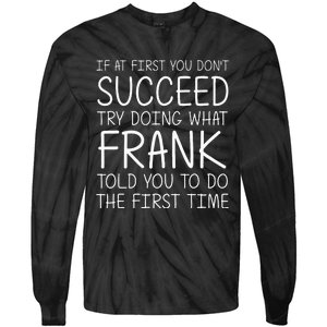 Frank Name Personalized Birthday Tie-Dye Long Sleeve Shirt