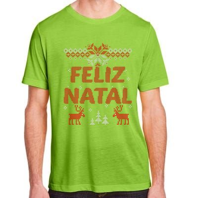 Feliz Natal Portuguese Merry Christmas Gift Idea Adult ChromaSoft Performance T-Shirt