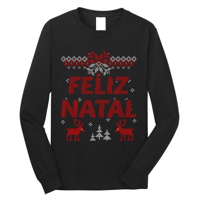 Feliz Natal Portuguese Merry Christmas Gift Idea Long Sleeve Shirt