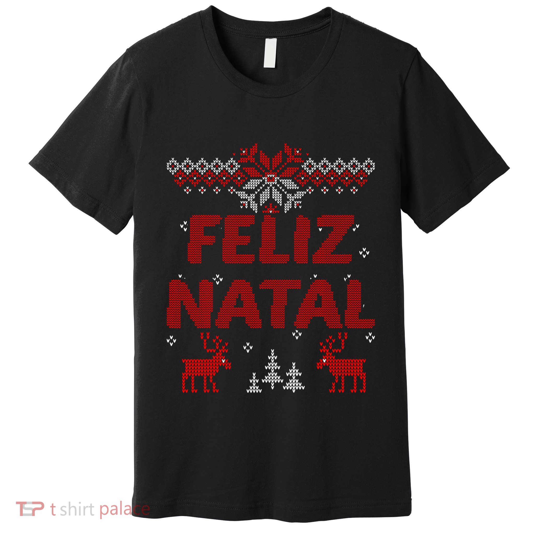 Feliz Natal Portuguese Merry Christmas Gift Idea Premium T-Shirt