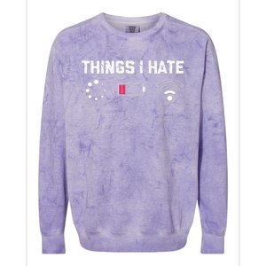 Funny Nerd Programmer Things I Hate Cool Gift Colorblast Crewneck Sweatshirt