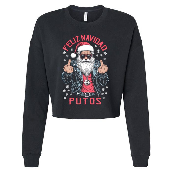 Feliz Navidad Putos Funny Rude Spanish Santa Middle Finger Cropped Pullover Crew