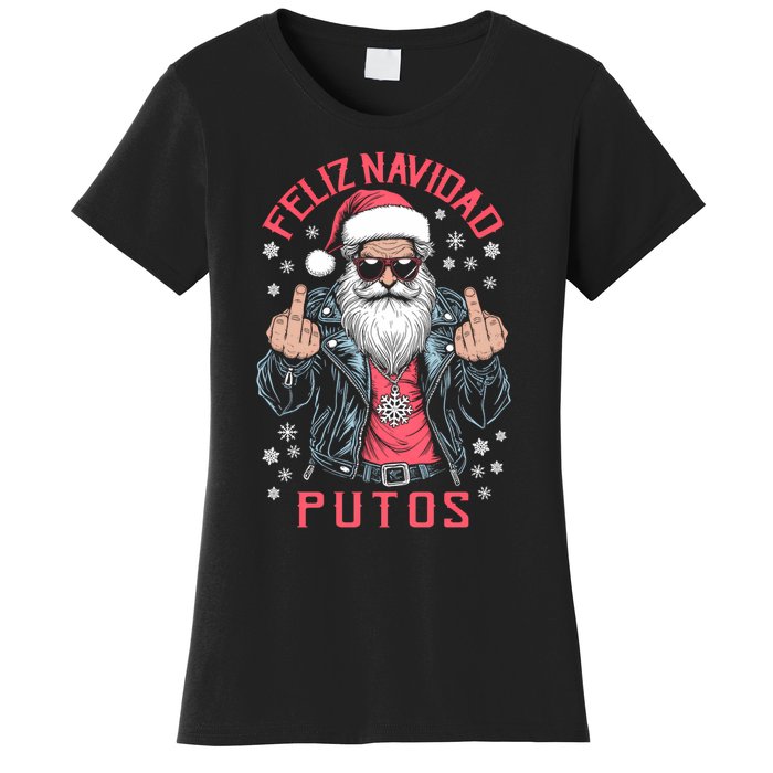 Feliz Navidad Putos Funny Rude Spanish Santa Middle Finger Women's T-Shirt