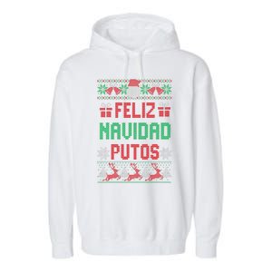 Feliz Navidad Putos Ugly Mexican Christmas Sweater Funny Garment-Dyed Fleece Hoodie