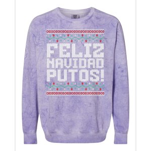 Feliz Navidad Putos Mexican Ugly Christmas Sweater Funny Colorblast Crewneck Sweatshirt