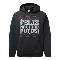 Feliz Navidad Putos Mexican Ugly Christmas Sweater Funny Performance Fleece Hoodie