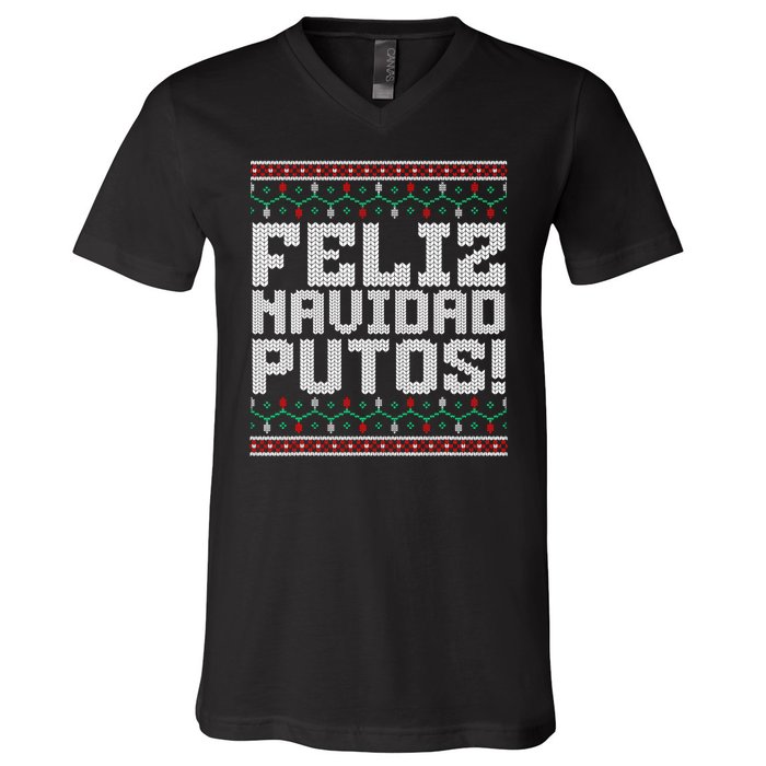 Feliz Navidad Putos Mexican Ugly Christmas Sweater Funny V-Neck T-Shirt