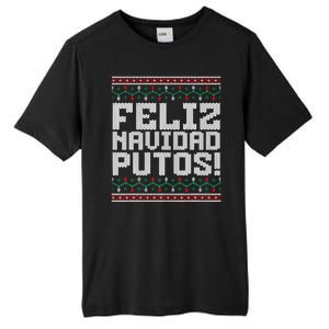 Feliz Navidad Putos Mexican Ugly Christmas Sweater Funny Tall Fusion ChromaSoft Performance T-Shirt