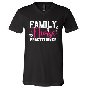 Family Nurse Practitioner FNP Family Nursing Student Gifts V-Neck T-Shirt