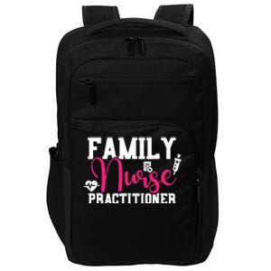 Family Nurse Practitioner FNP Family Nursing Student Gifts Impact Tech Backpack