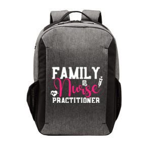 Family Nurse Practitioner FNP Family Nursing Student Gifts Vector Backpack