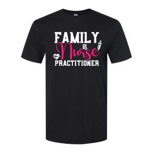 Family Nurse Practitioner FNP Family Nursing Student Gifts Softstyle CVC T-Shirt