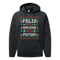 Feliz Navidad Putos Funny Mexican Christmas Sweater Design Performance Fleece Hoodie