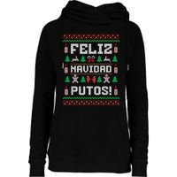 Feliz Navidad Putos Funny Mexican Christmas Sweater Design Womens Funnel Neck Pullover Hood