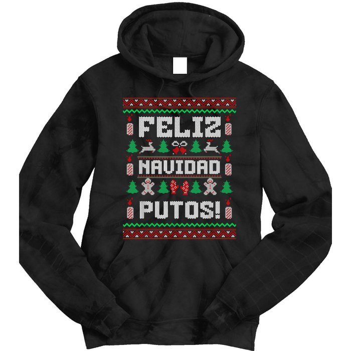 Feliz Navidad Putos Funny Mexican Christmas Sweater Design Tie Dye Hoodie