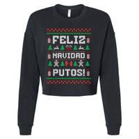 Feliz Navidad Putos Funny Mexican Christmas Sweater Design Cropped Pullover Crew